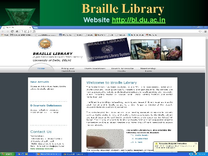 Braille Library Website http: //bl. du. ac. in 