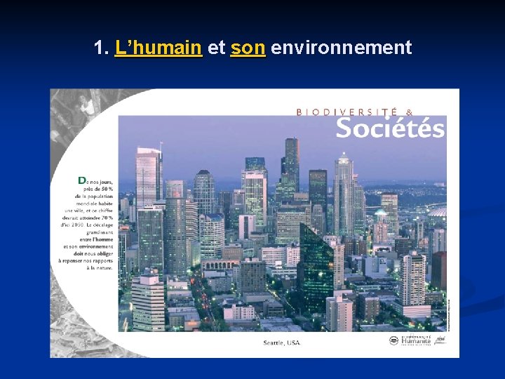 1. L’humain et son environnement 