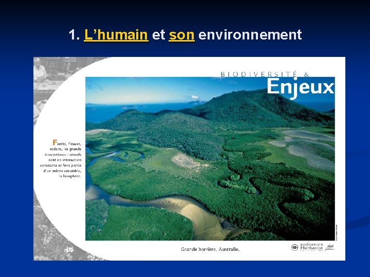 1. L’humain et son environnement 