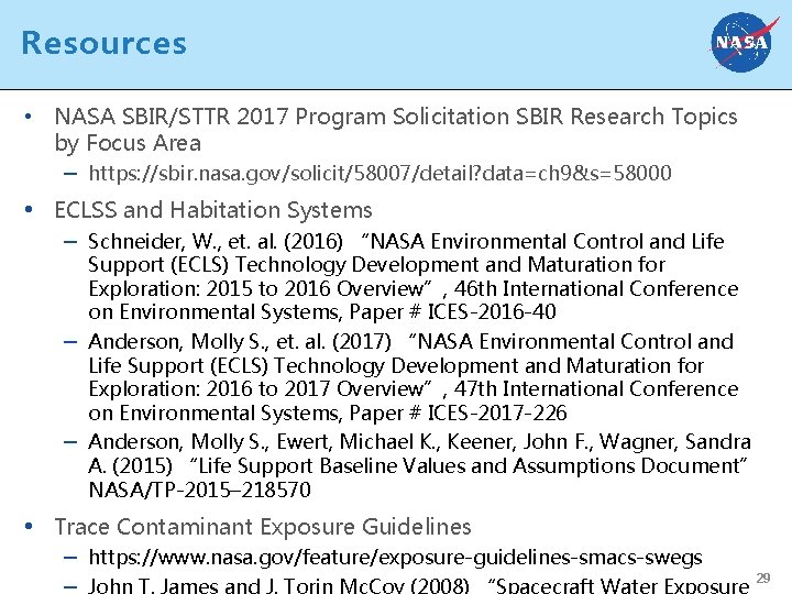 Resources • NASA SBIR/STTR 2017 Program Solicitation SBIR Research Topics by Focus Area –