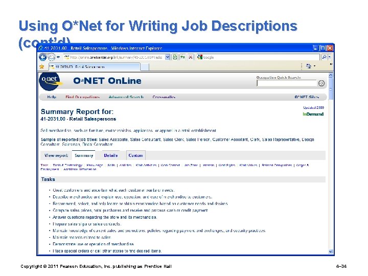 Using O*Net for Writing Job Descriptions (cont’d) Copyright © 2011 Pearson Education, Inc. publishing