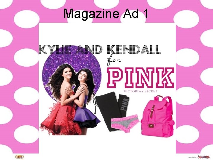 Magazine Ad 1 Magazine Ad 1