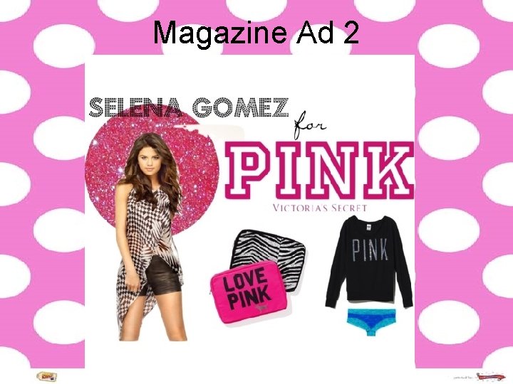 Magazine Ad 2 Magazine Ad 2