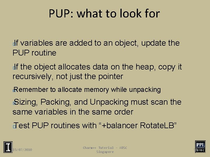 PUP: what to look for If variables are added to an object, update the