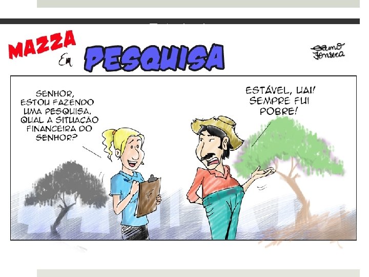 Estudo de caso como modalidade de pesquisa 