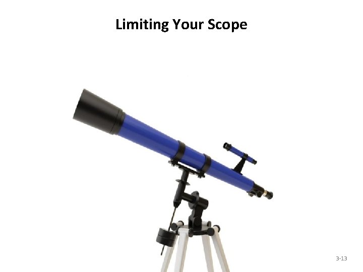 Limiting Your Scope 3 -13 