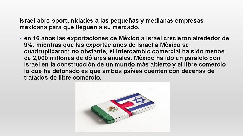 Israel abre oportunidades a las pequeñas y medianas empresas mexicana para que lleguen a