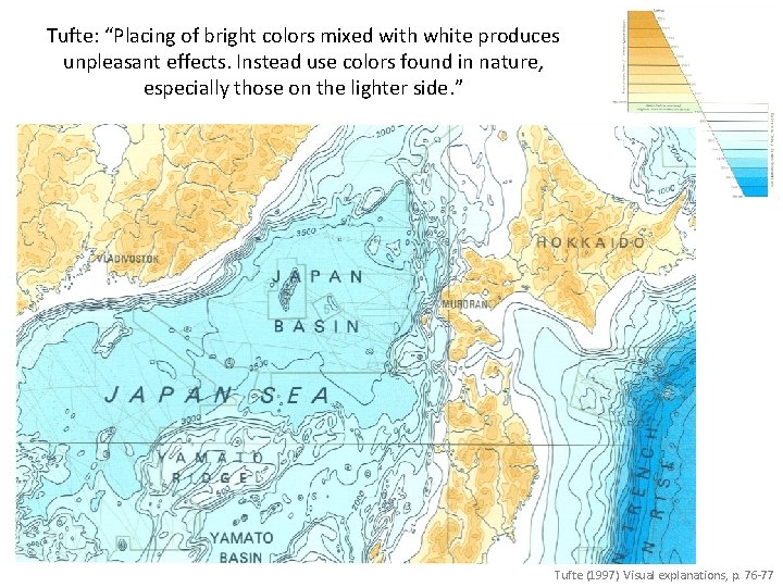 Tufte: “Placing of bright colors mixed with white produces unpleasant effects. Instead use colors