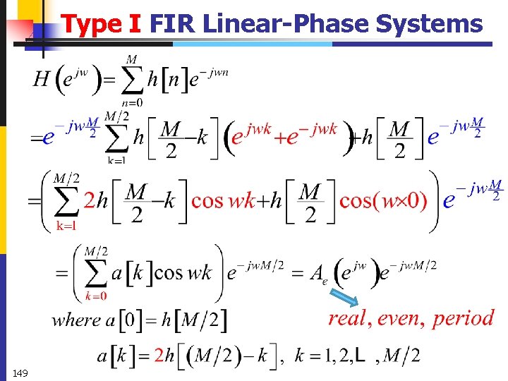 Type I FIR Linear-Phase Systems 149 