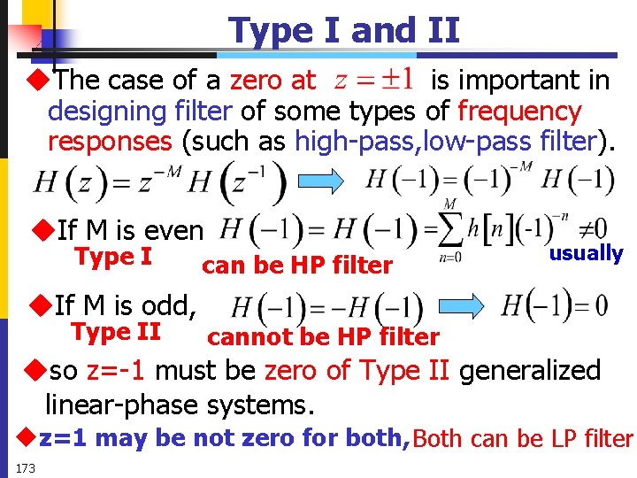 Type I and II u. The case of a zero at is important in