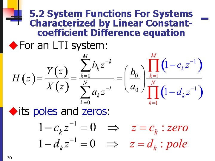 5. 2 System Functions For Systems Characterized by Linear Constantcoefficient Difference equation u. For