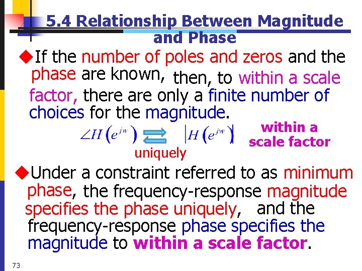5. 4 Relationship Between Magnitude and Phase u. If the number of poles and