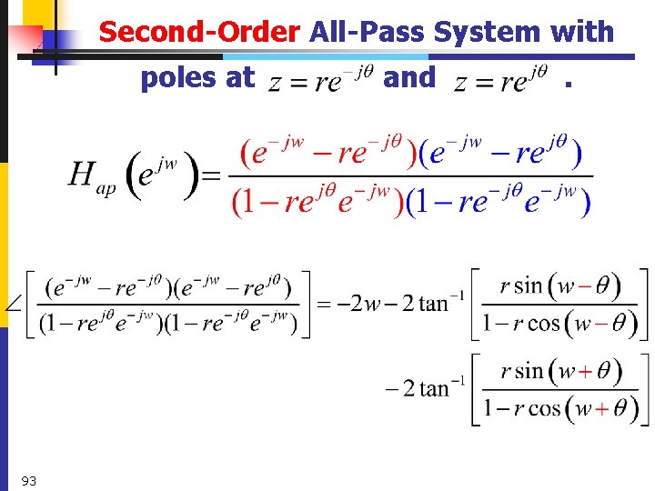 Second-Order All-Pass System with poles at and . 93 