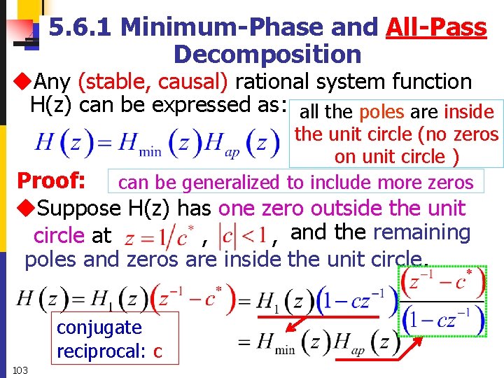 5. 6. 1 Minimum-Phase and All-Pass Decomposition u. Any (stable, causal) rational system function