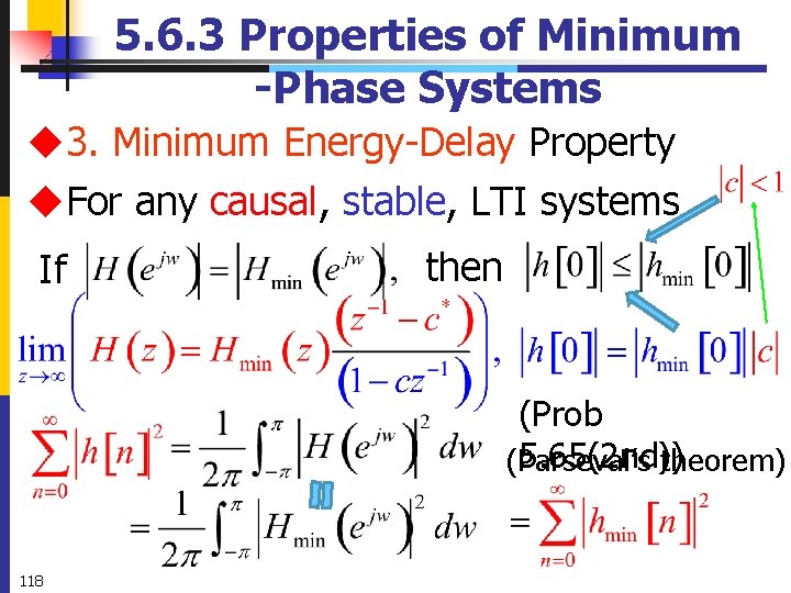 5. 6. 3 Properties of Minimum -Phase Systems u 3. Minimum Energy-Delay Property u.