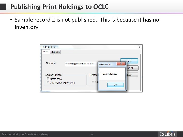 Publishing Print Holdings to OCLC • Sample record 2 is not published. This is