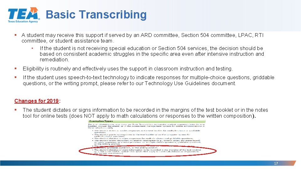 Basic Transcribing § A student may receive this support if served by an ARD