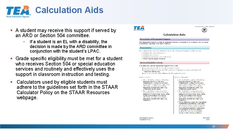 Calculation Aids § A student may receive this support if served by an ARD