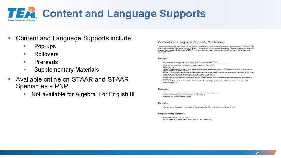 Content and Language Supports § Content and Language Supports include: • • Pop-ups Rollovers