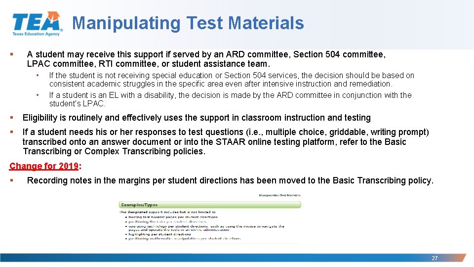 Manipulating Test Materials § A student may receive this support if served by an