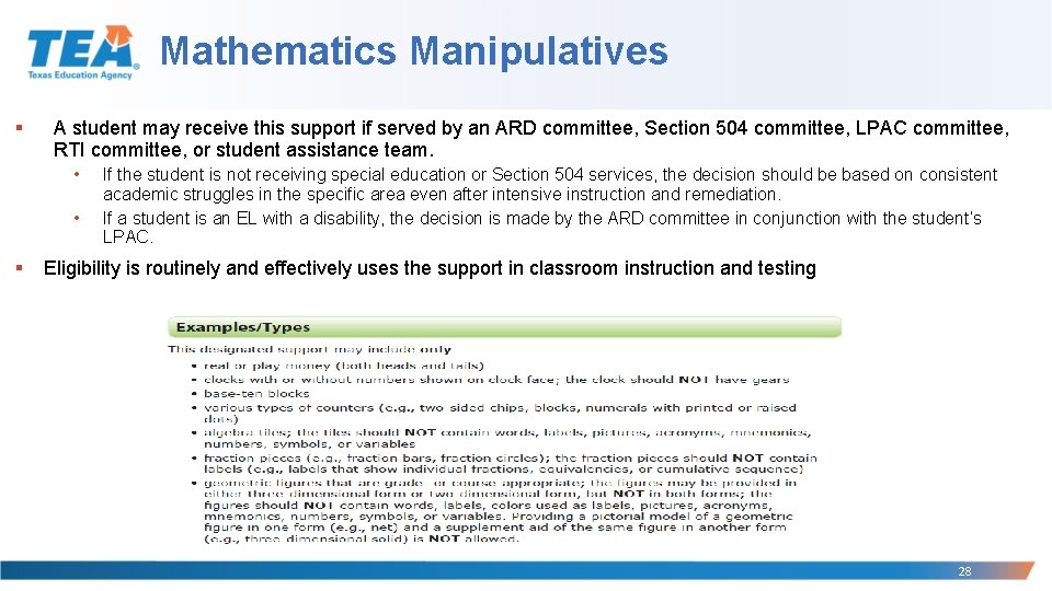 Mathematics Manipulatives § A student may receive this support if served by an ARD