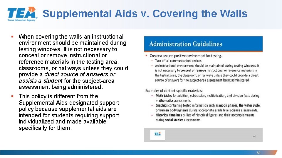 Supplemental Aids v. Covering the Walls § When covering the walls an instructional environment