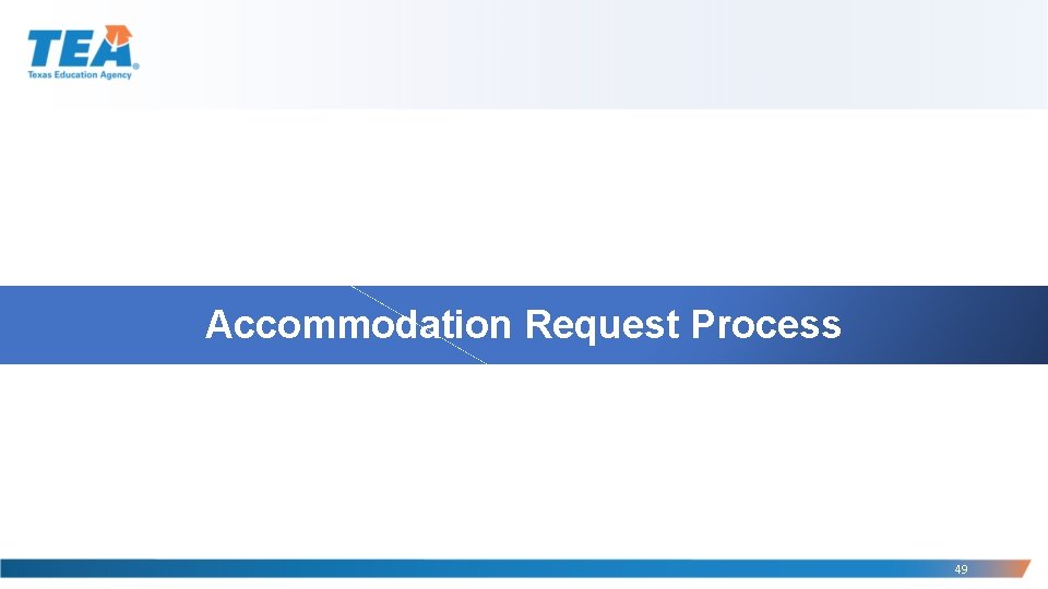 Accommodation Request Process 49 