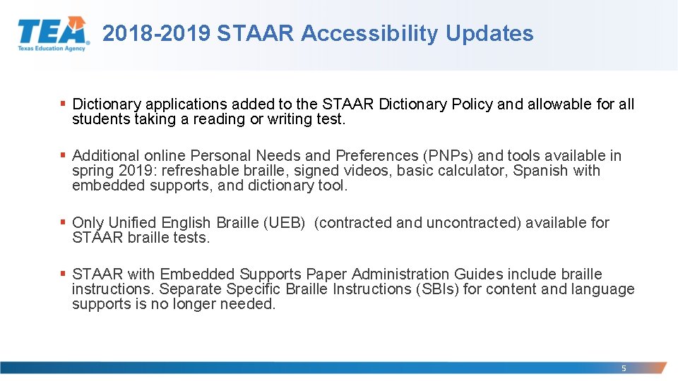 2018 -2019 STAAR Accessibility Updates § Dictionary applications added to the STAAR Dictionary Policy