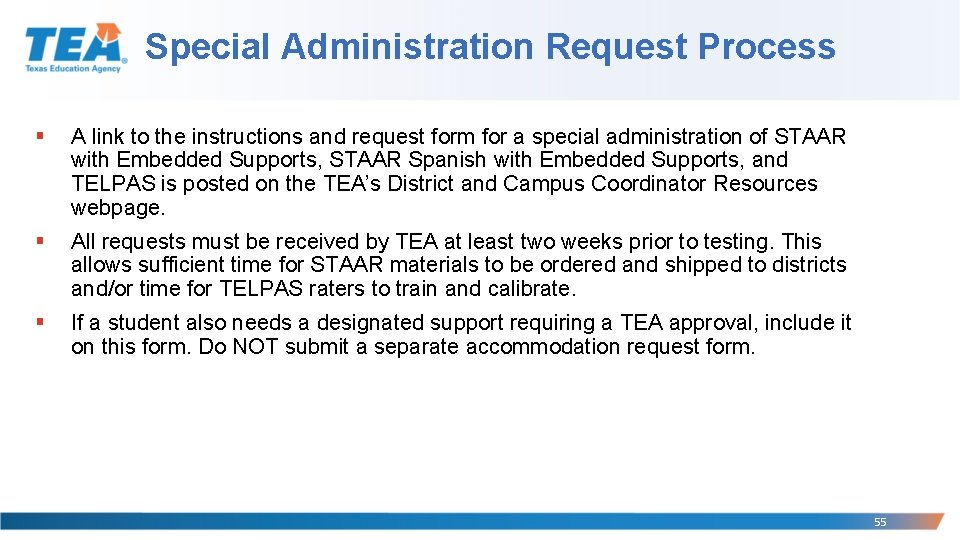 Special Administration Request Process § A link to the instructions and request form for