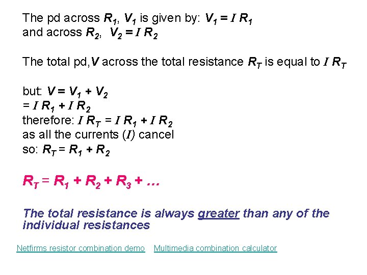 The pd across R 1, V 1 is given by: V 1 = I