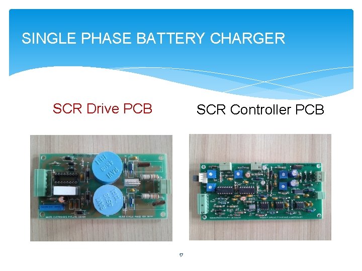 SINGLE PHASE BATTERY CHARGER SCR Drive PCB SCR Controller PCB 17 
