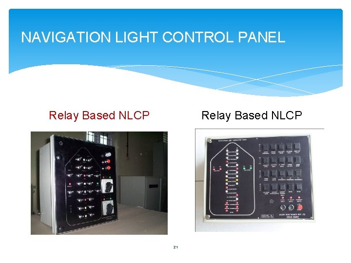 NAVIGATION LIGHT CONTROL PANEL Relay Based NLCP 21 