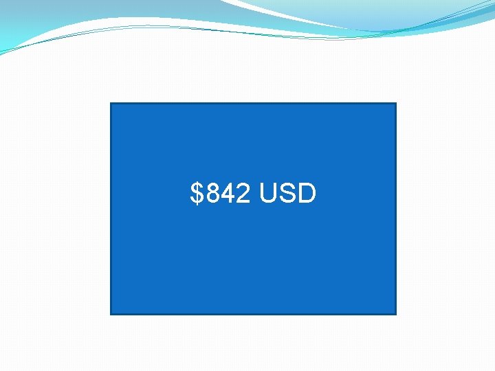 $842 USD 