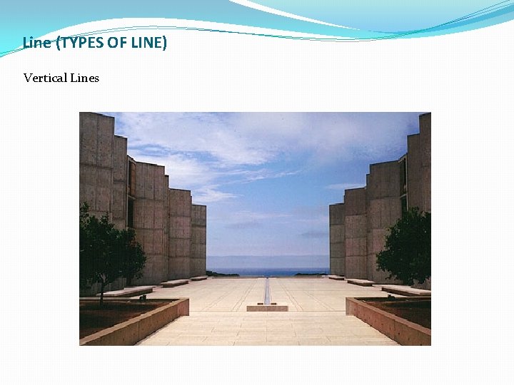 Line (TYPES OF LINE) Vertical Lines 