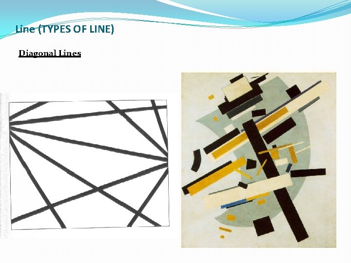 Line (TYPES OF LINE) Diagonal Lines 