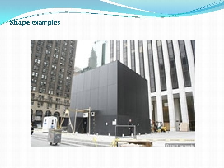Shape examples 