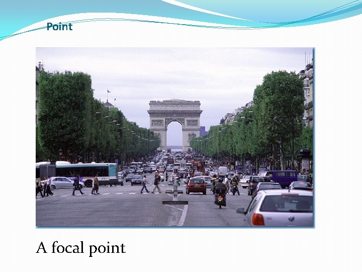 Point A focal point 
