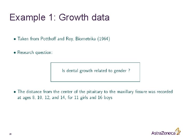 Example 1: Growth data 26 