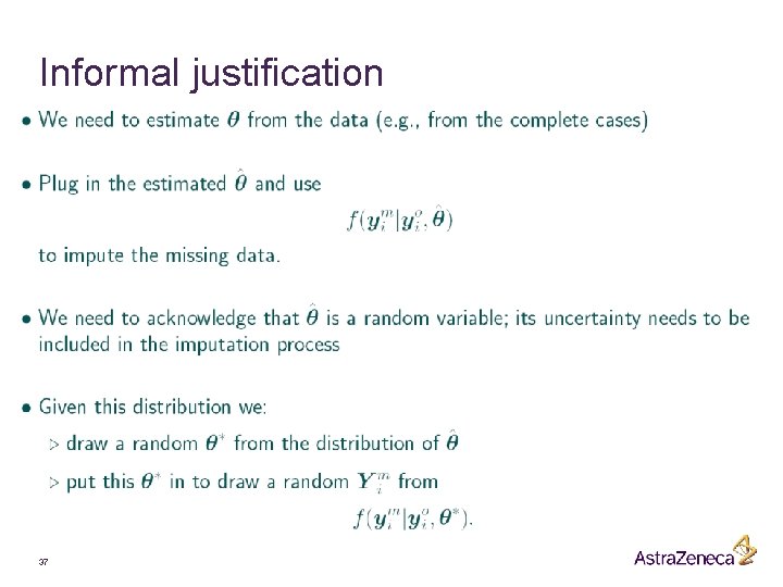 Informal justification 37 