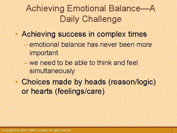 Achieving Emotional Balance—A Daily Challenge • Achieving success in complex times – emotional balance