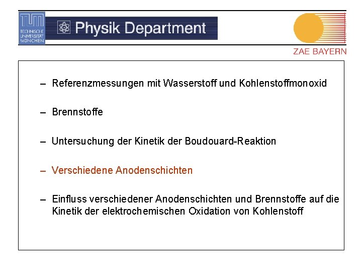 – Referenzmessungen mit Wasserstoff und Kohlenstoffmonoxid – Brennstoffe – Untersuchung der Kinetik der Boudouard-Reaktion