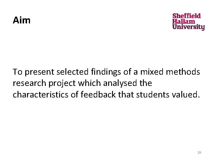 Aim To present selected findings of a mixed methods research project which analysed the