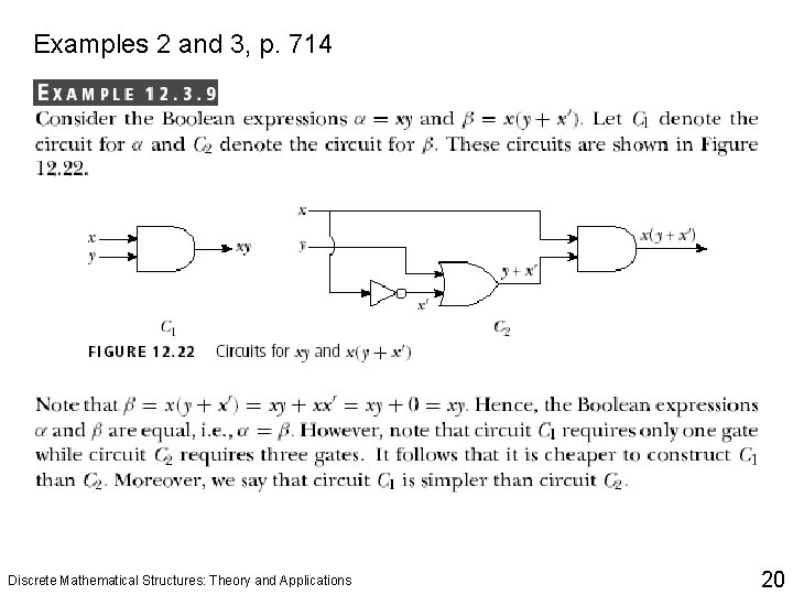Examples 2 and 3, p. 714 Discrete Mathematical Structures: Theory and Applications 20 Examples 2 and 3, p. 714 Discrete Mathematical Structures: Theory and Applications 20