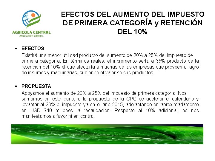 EFECTOS DEL AUMENTO DEL IMPUESTO DE PRIMERA CATEGORÍA y RETENCIÓN DEL 10% § EFECTOS