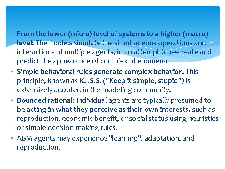  From the lower (micro) level of systems to a higher (macro) level: The