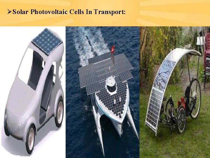  Solar Photovoltaic Cells In Transport: 