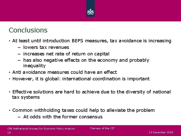 Conclusions • At least until introduction BEPS measures, tax avoidance is increasing – lowers