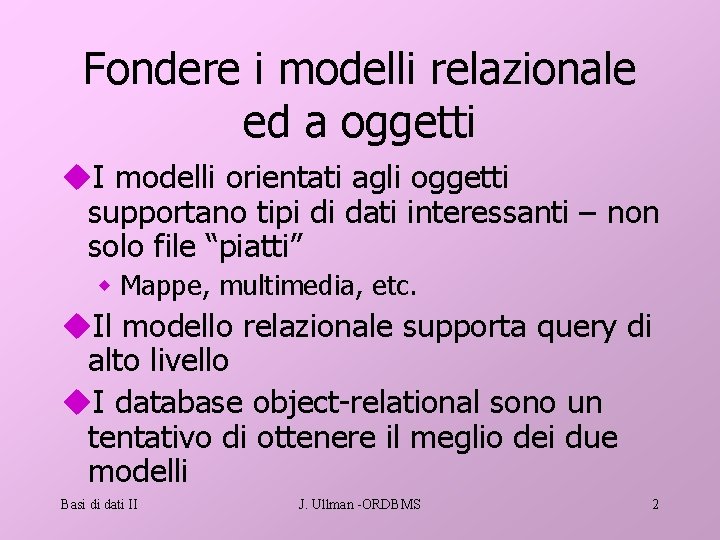 6 b Basi di dati Relazionali ad oggetti