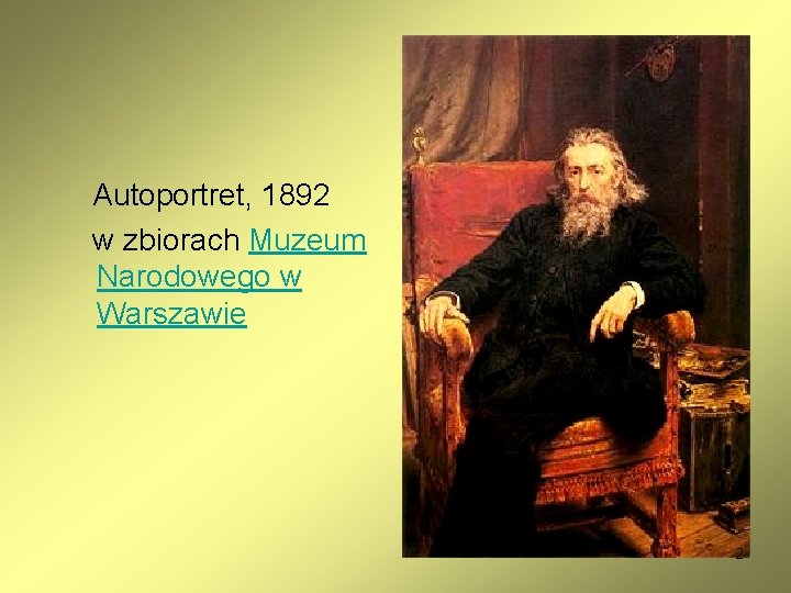 Autoportret, 1892 w zbiorach Muzeum Narodowego w Warszawie 2 