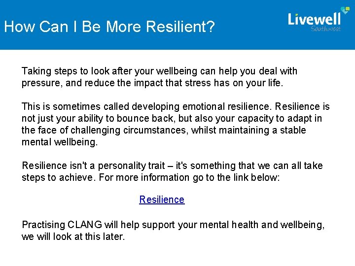 SLIDE How Can. TITLE I Be More Resilient? Taking steps to look after your